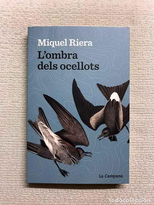Libros: Lombra dels ocellots - Miquel Riera - Foto 1