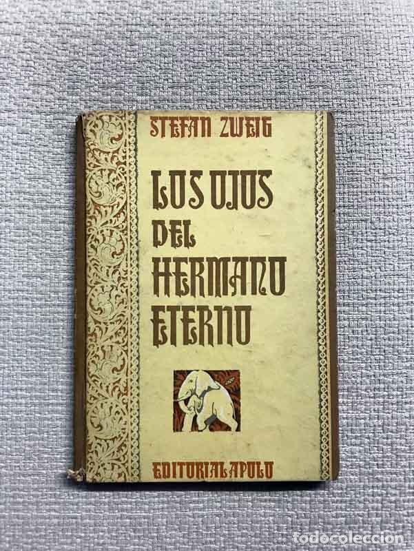 Libros: Los ojos del hermano eterno - Stefan Zweig - Foto 1