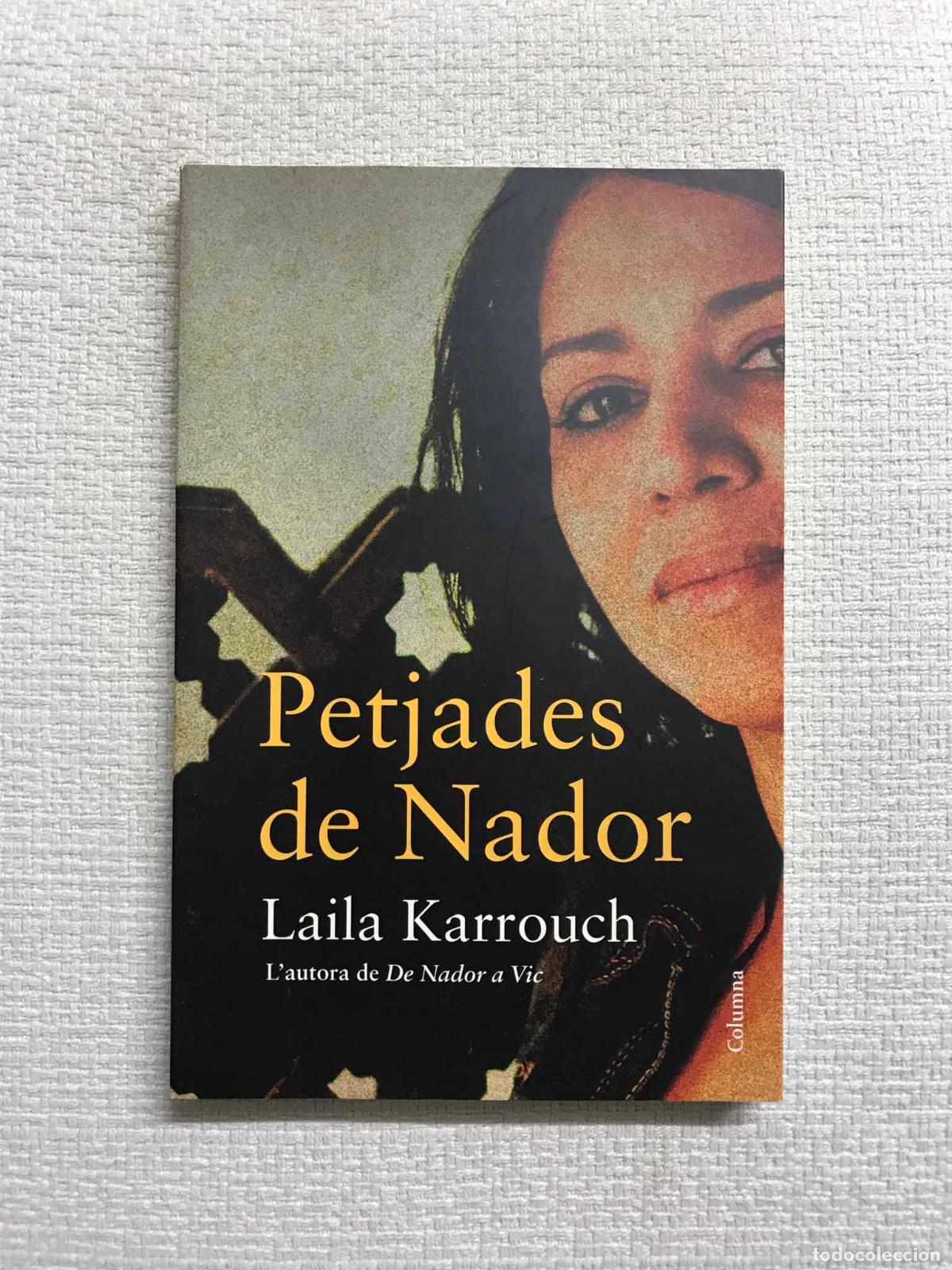 Libros: Petjades de Nador - Laila Karrouch - Foto 1