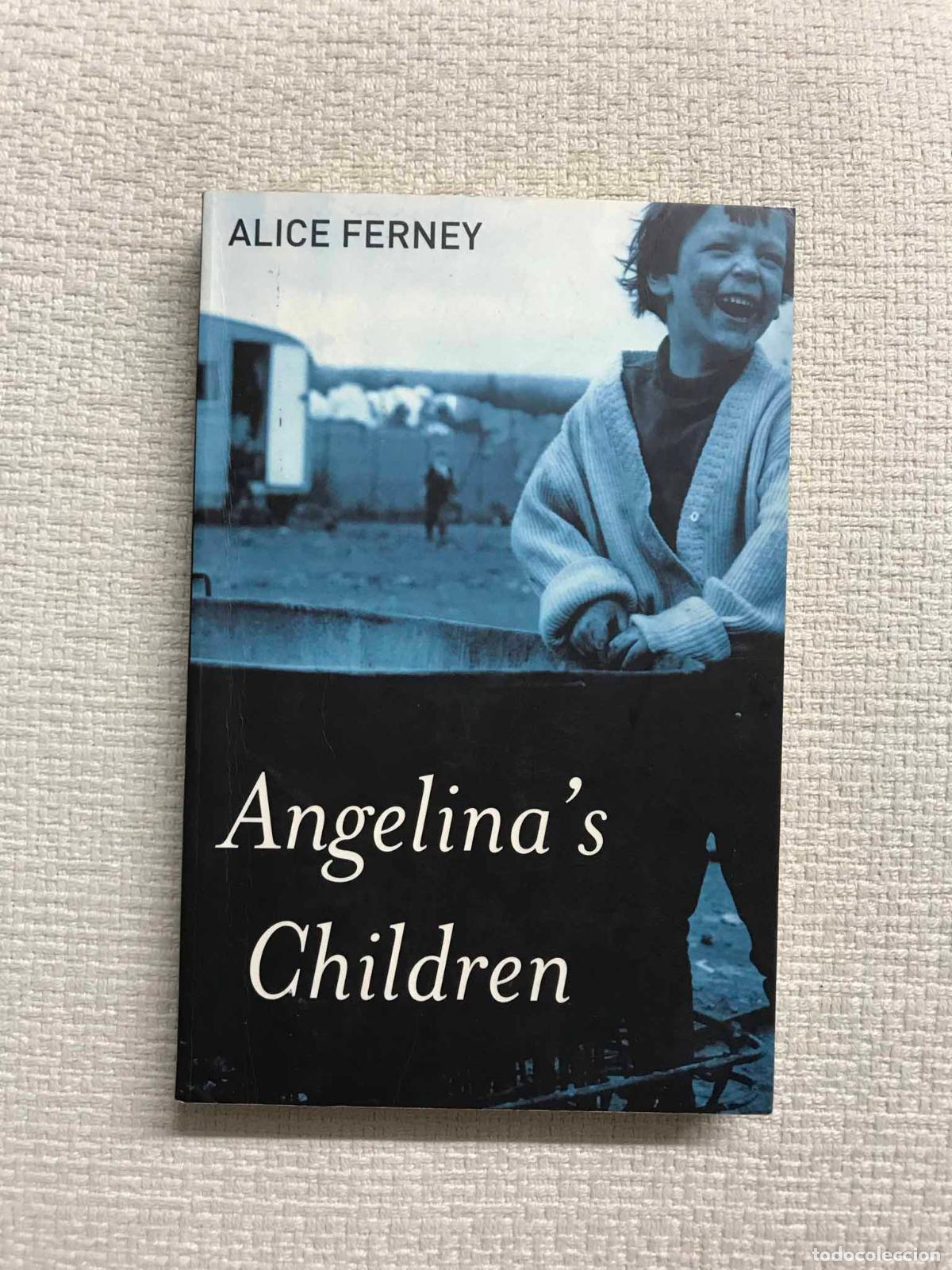 Libros: Angelinas Children - Alice Ferney - Foto 1