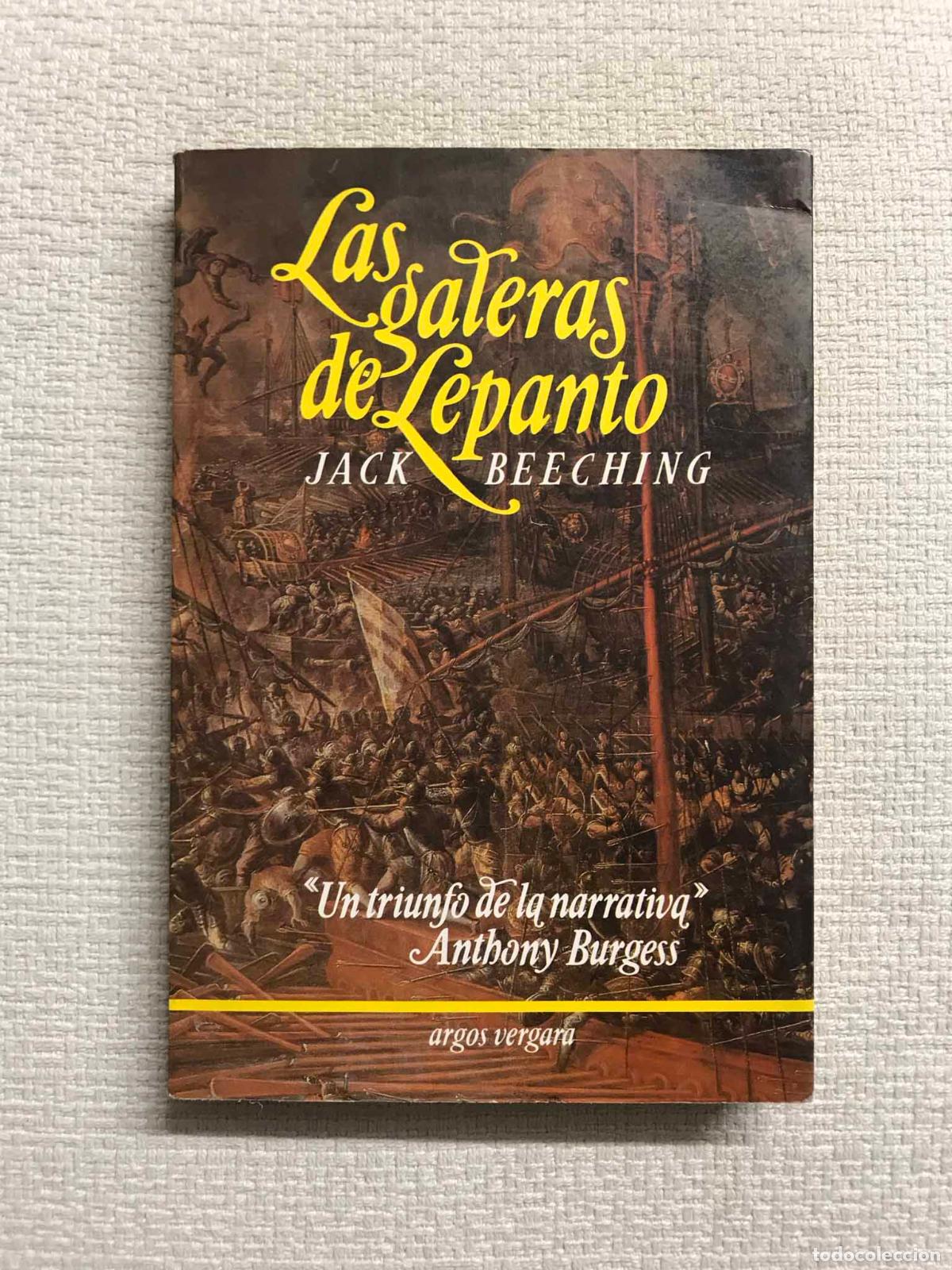 Libros: Las galeras de Lepanto - Jack Beeching - Foto 1
