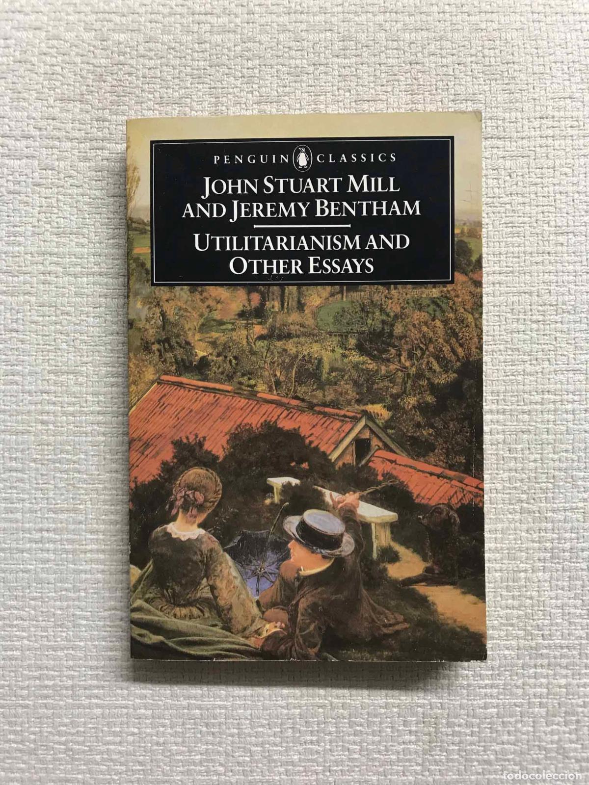 Libros: Utilitarianism and Other Essays - John Stuart Mill / Jeremy Bentham - Foto 1