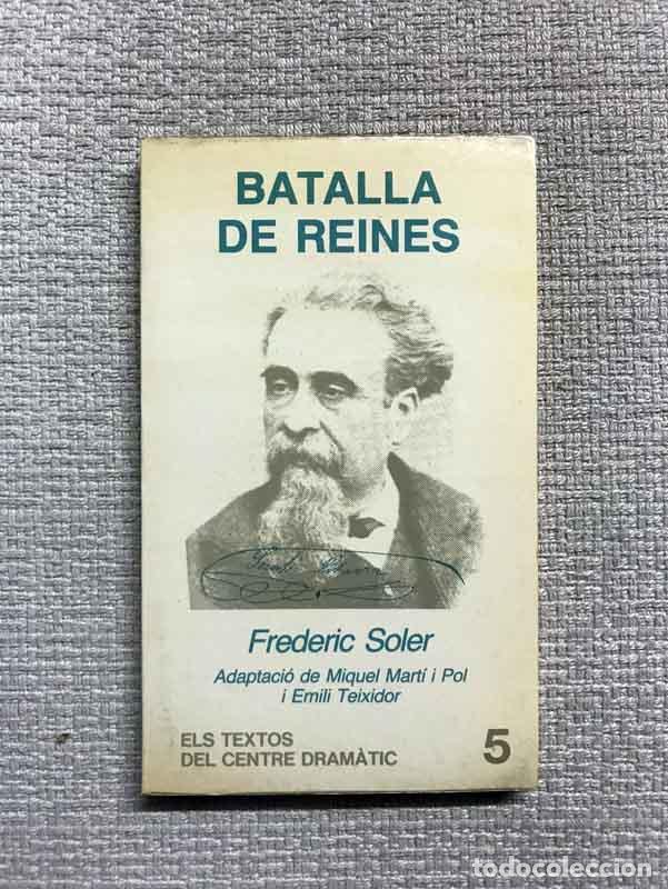 Libros: Batalla de reines - Frederic Soler Pitarra - Foto 1