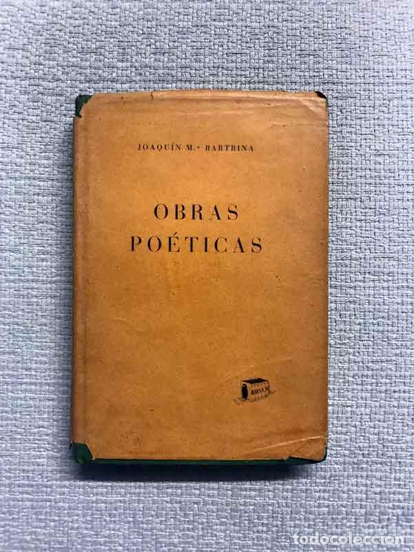 Libros: Obras po&eacute;ticas - Joaqu&iacute;n M. Bartrina - Foto 1