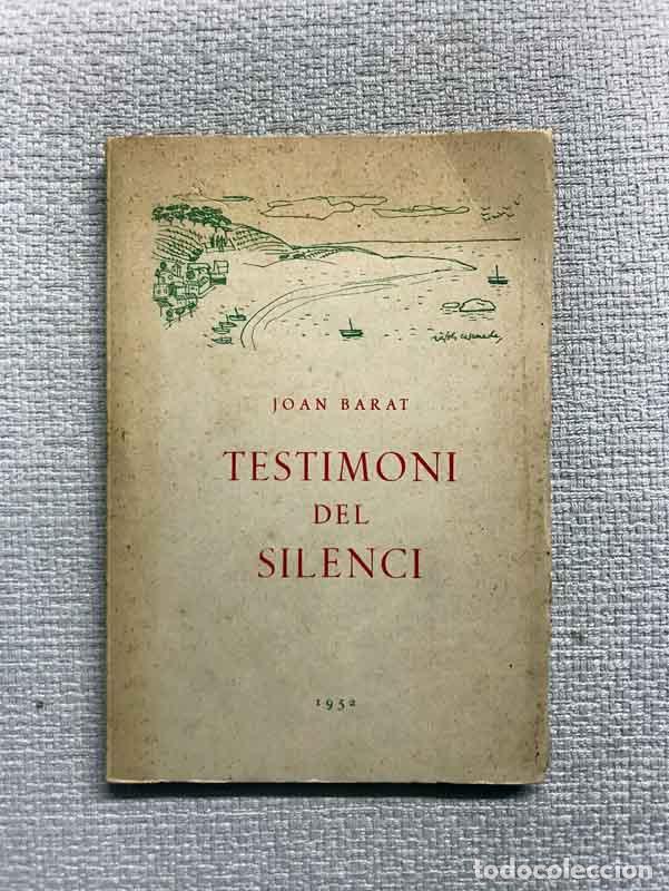 Libros: Testimoni del silenci - Joan Barat - Foto 1