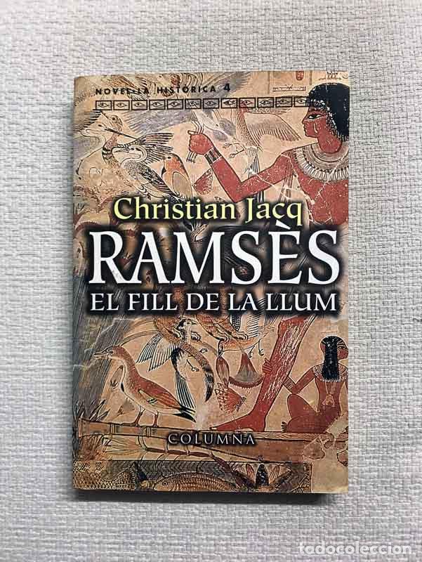 Libros: Ramses, el Fill de La Llum - Christian Jacq - Foto 1