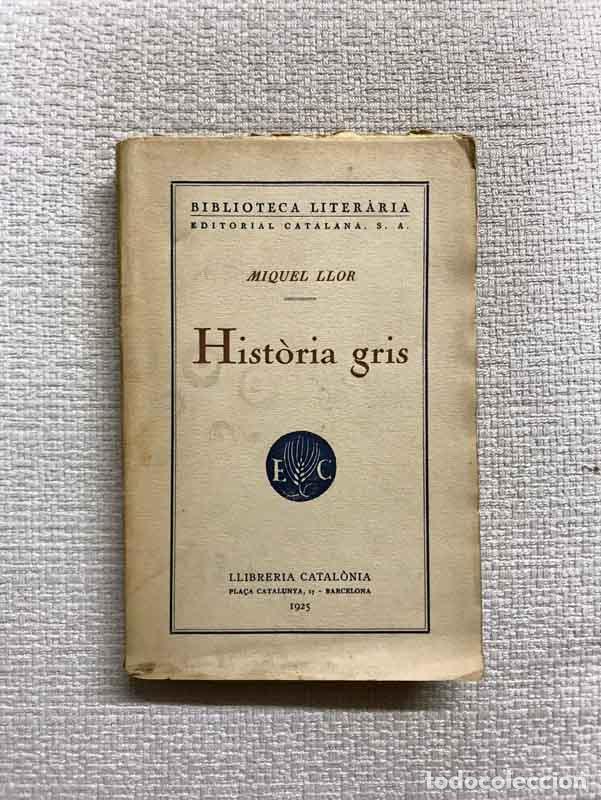 Libros: Hist&ograve;ria gris - Miquel Llor - Foto 1