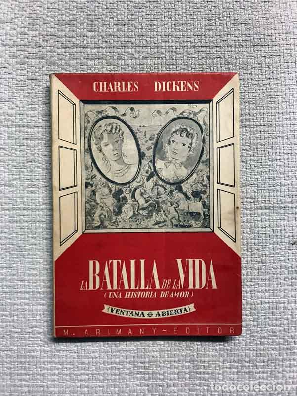 Libros: La batalla de la vida (una historia de amor) - Charles Dickens - Foto 1
