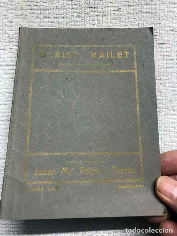 Libros: Blaiet, vailet - J.M. Folch i Torres - Foto 1