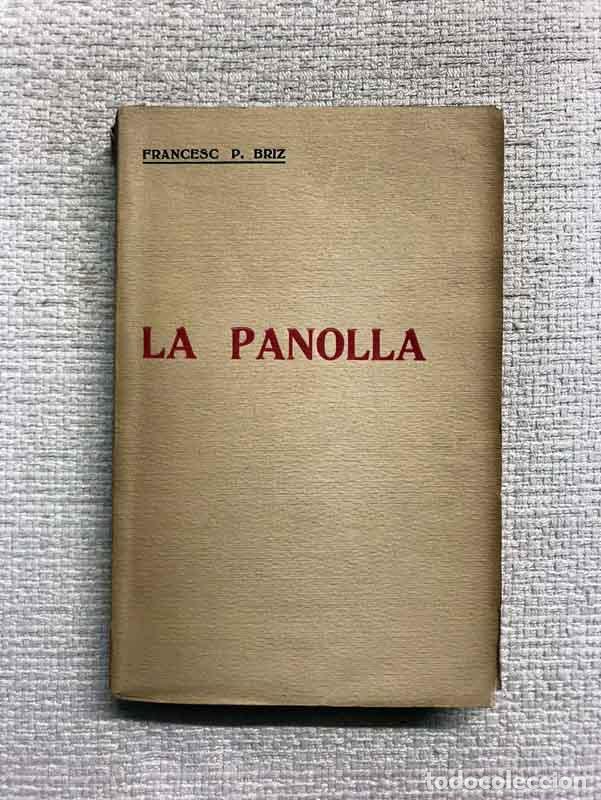 Libros: La panolla - Francesc P. Briz - Foto 1