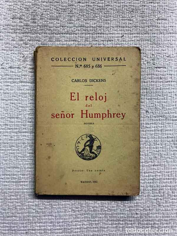 Libros: El reloj del se&ntilde;or Humphrey - Carlos Dickens - Foto 1