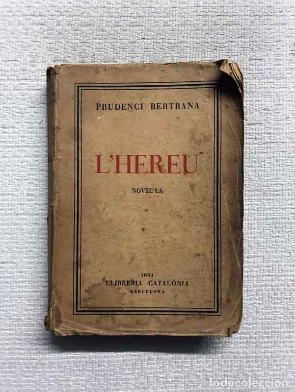 Libros: Lhereu - Prudenci Bertrana - Foto 1