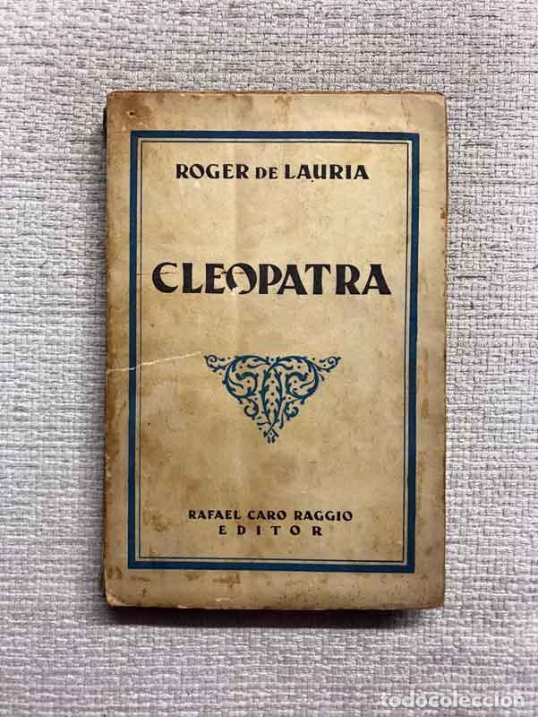 Libros: Cleopatra - Roger de Lauria - Foto 1