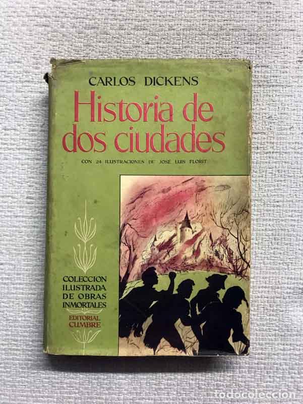 Libros: Historia de dos ciudades - Carlos Dickens - Foto 1