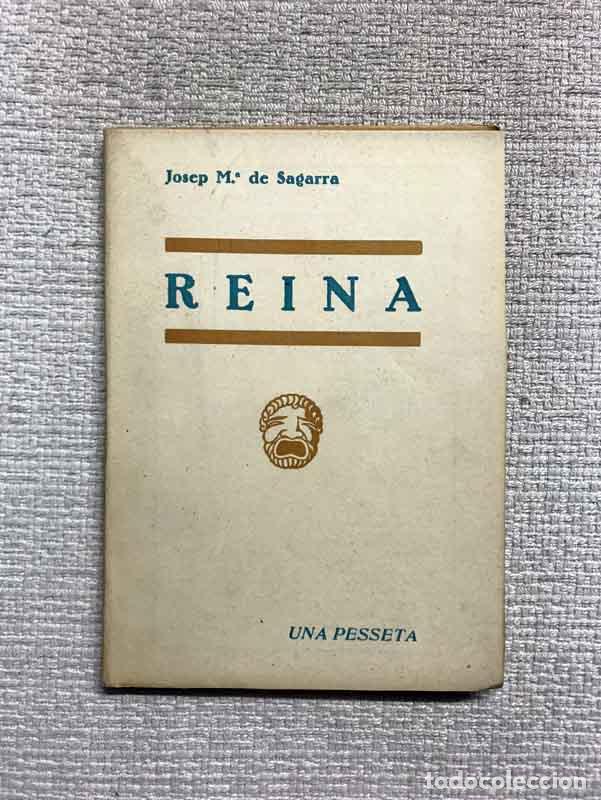 Libros: Reina - Josap M. de Sagarra - Foto 1
