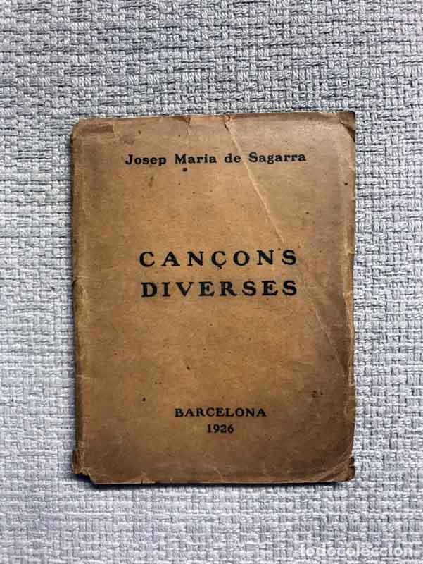 Libros: Can&ccedil;ons diverses - Josep M. de Sagarra - Foto 1