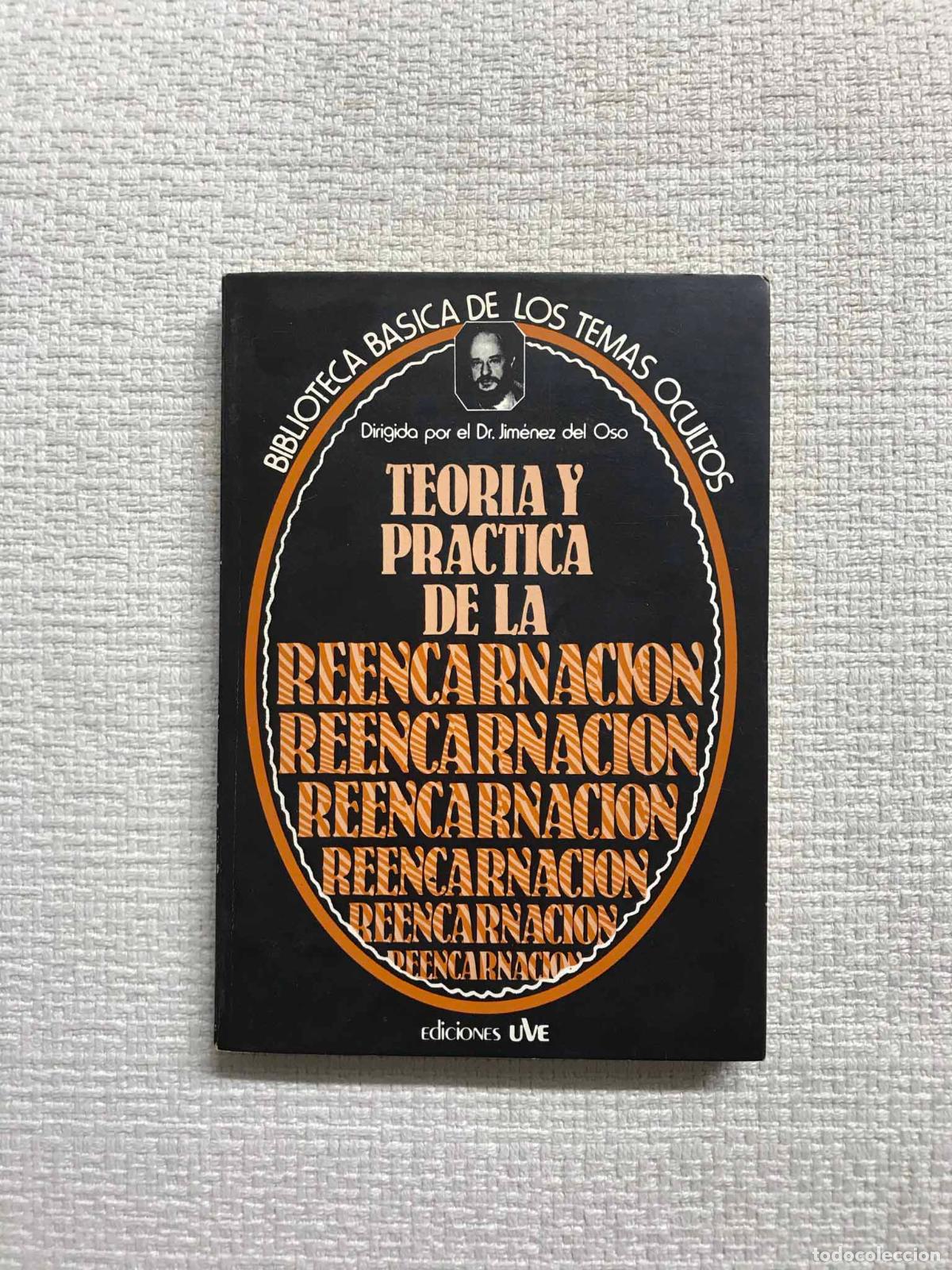 Libros: Teor&iacute;a y pr&aacute;ctica de la reencarnaci&oacute;n - Foto 1
