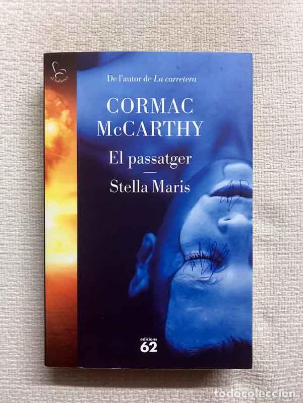 Libros: El passatger/ Stella Maris - Cormac Mc Carthy - Foto 1