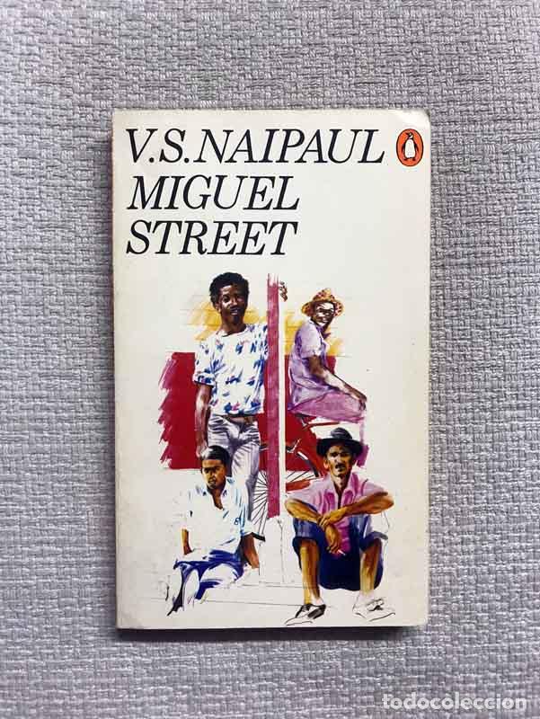 Libros: Miguel Street - V.S. Naipaul - Foto 1