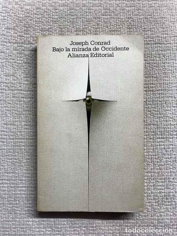 Libros: Bajo la mirada de Occidente - Joseph Conrad - Foto 1