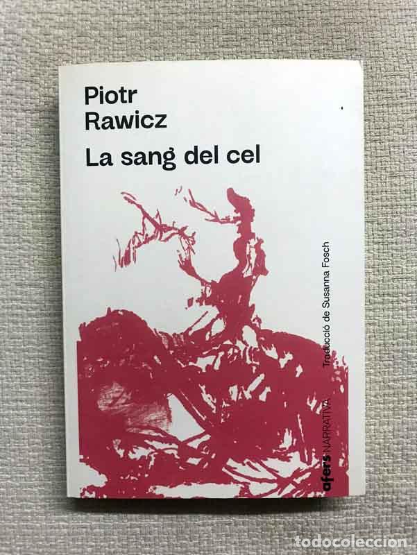 Libros: La sang del cel - Piotr Rawicz - Foto 1