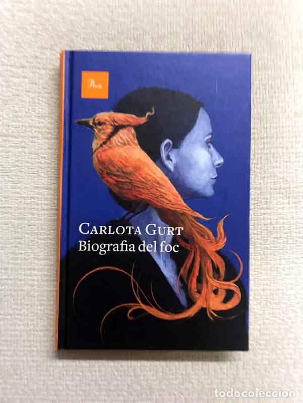 Libros: Biografia del foc - Carlota Gurt - Foto 1