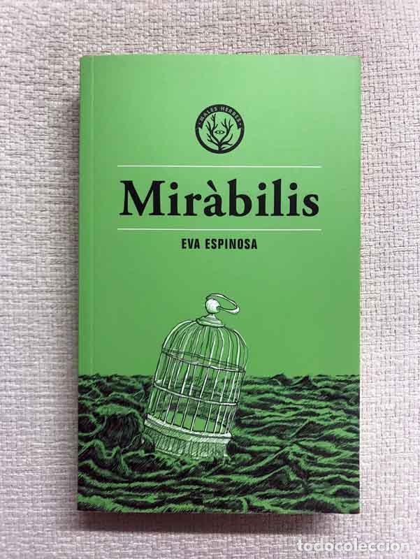 Libros: Mir&agrave;bilis - Eva Espinosa - Foto 1