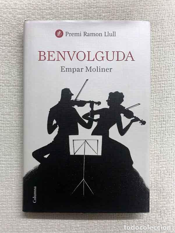 Libros: Benvolguda - Empar Moliner - Foto 1