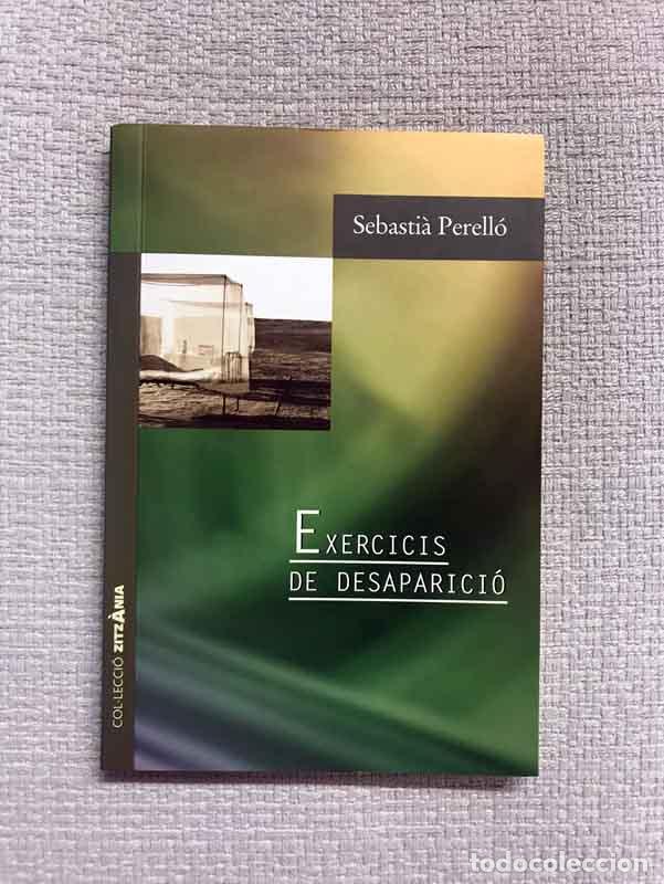 Libros: Exercicis de desaparici&oacute; - Sebasti&agrave; Perell&oacute; - Foto 1