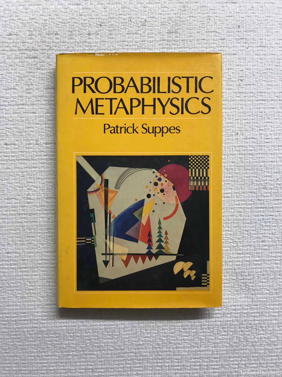 Libros: Probabilistic metaphysics - Patrick Suppes - Foto 1