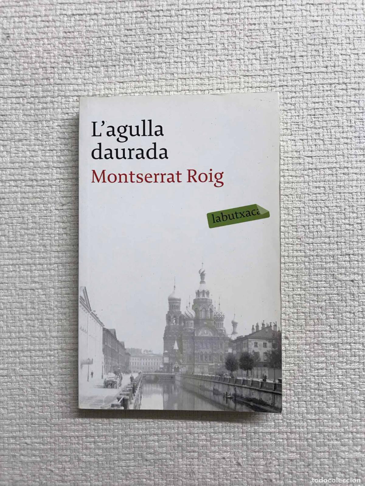 Libros: Lagulla daurada - Montserrat Roig - Foto 1