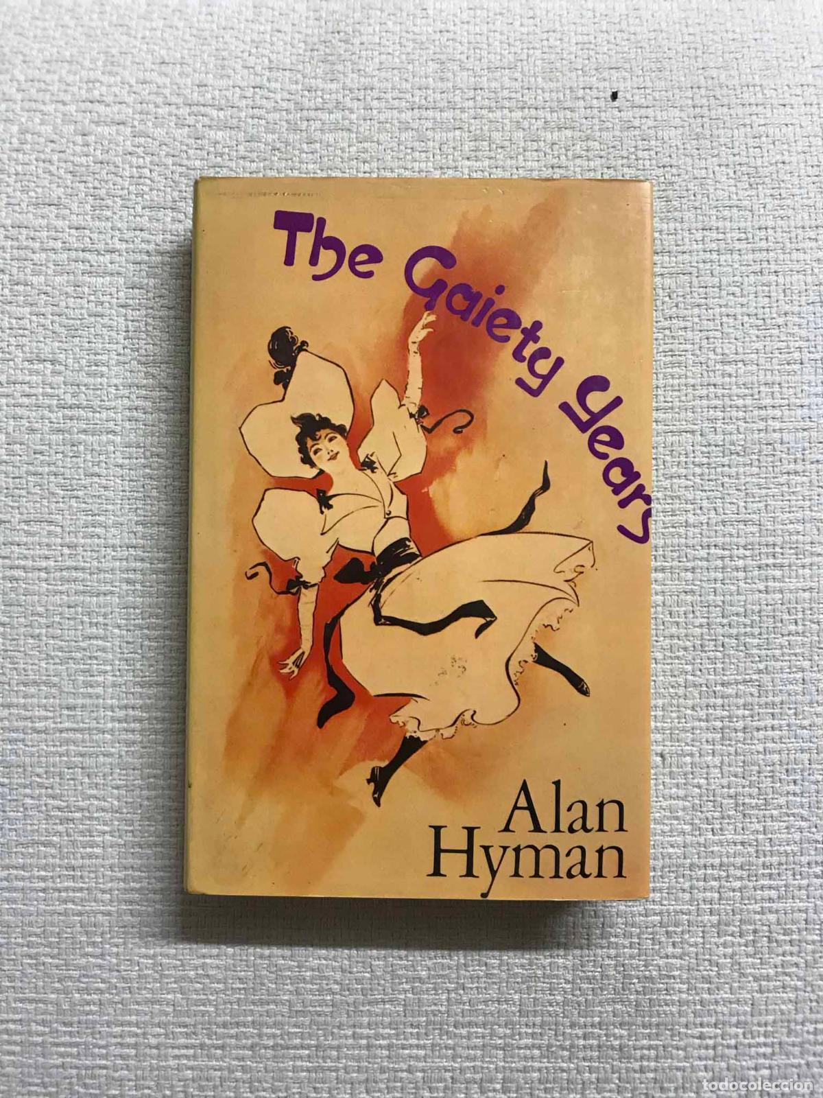 Libros: The Gaiety Years - Alan Hyman - Foto 1