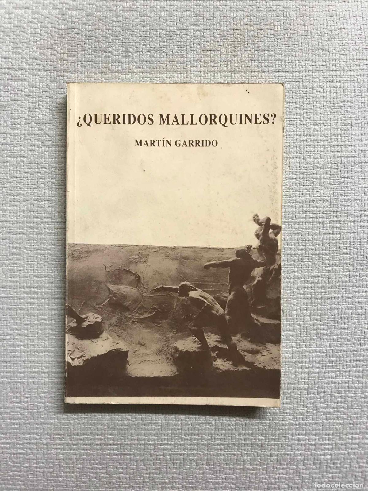 books: Queridos mallorquines - Mart&iacute;n Garrido