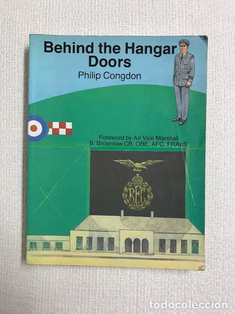 Libros: Behind the Hangar Doors - Philip Congdon - Foto 1