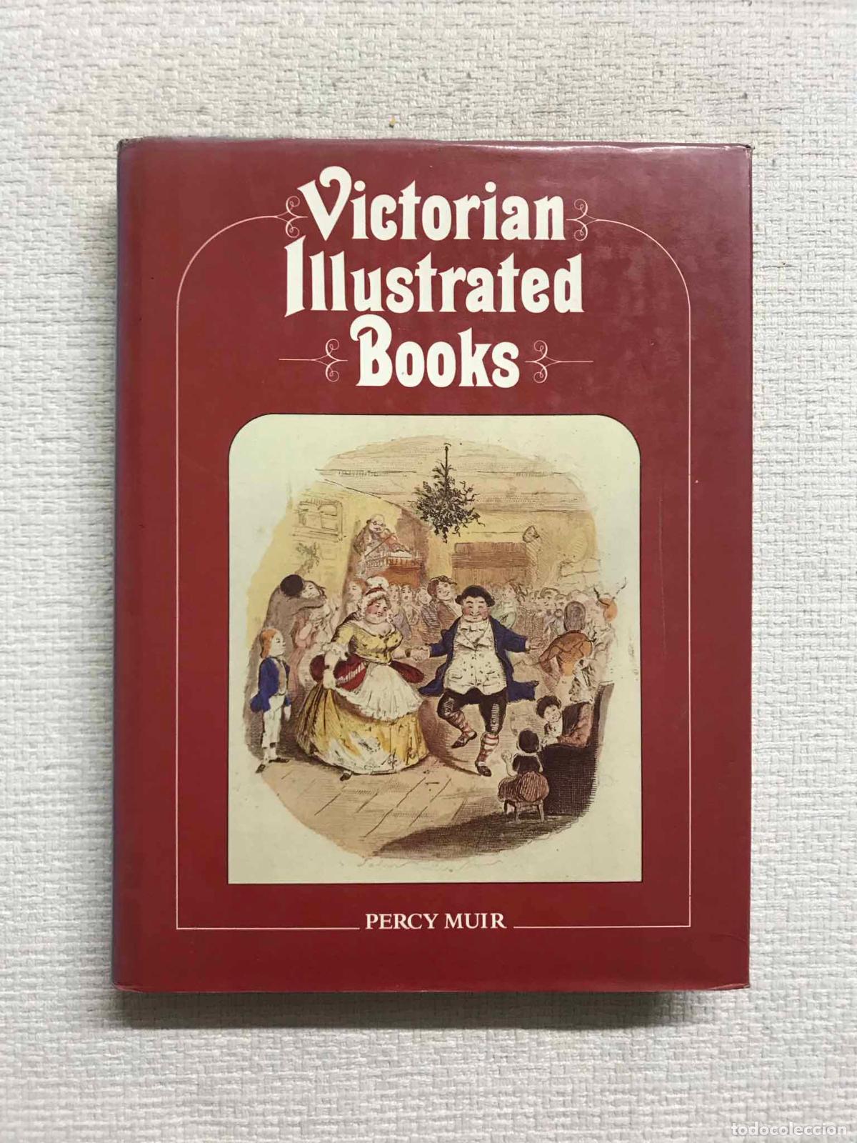Libros: Victorian Illustrated Books - Percy Muir - Foto 1