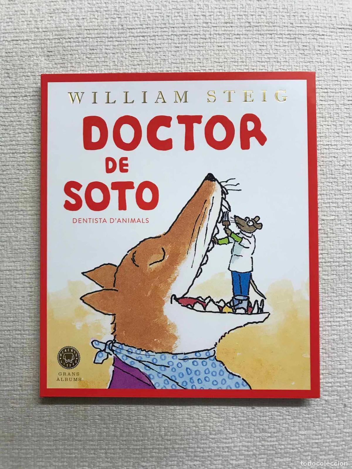 Libros: Doctor de Soto. Dentista danimals - William Steig - Foto 1