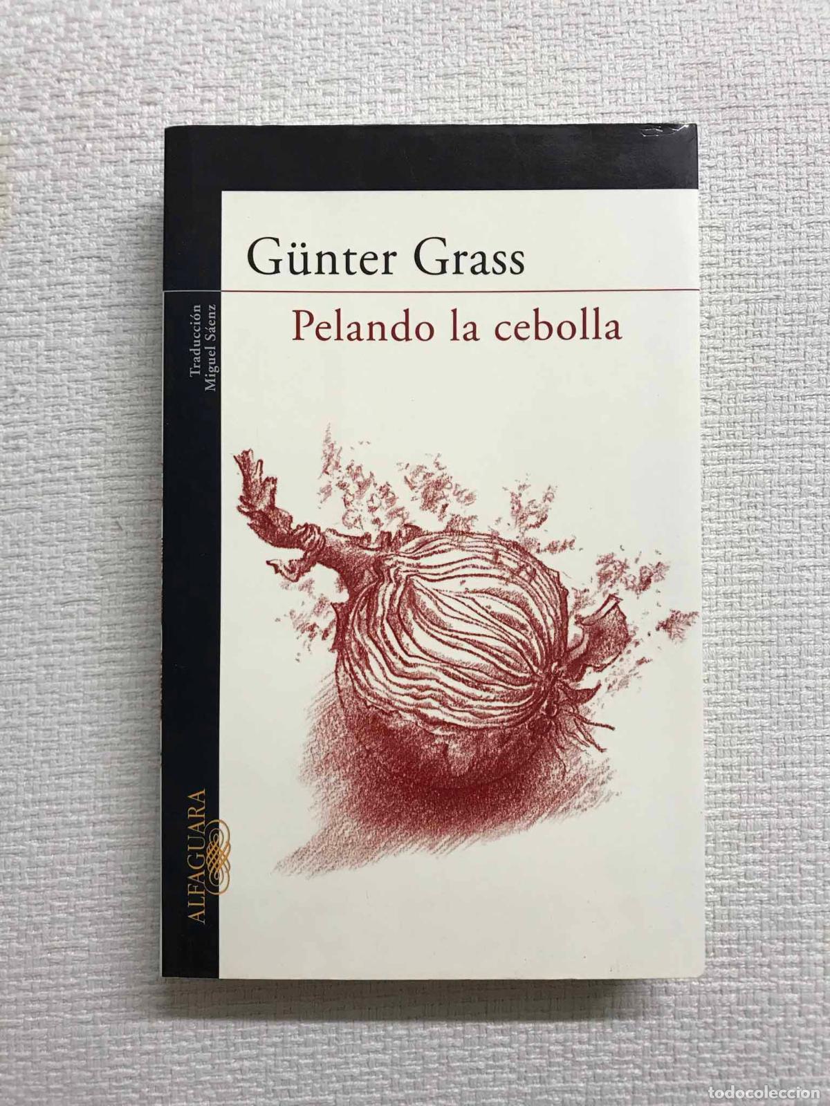 Libros: Pelando la cebolla - G&uuml;nter Grass - Foto 1