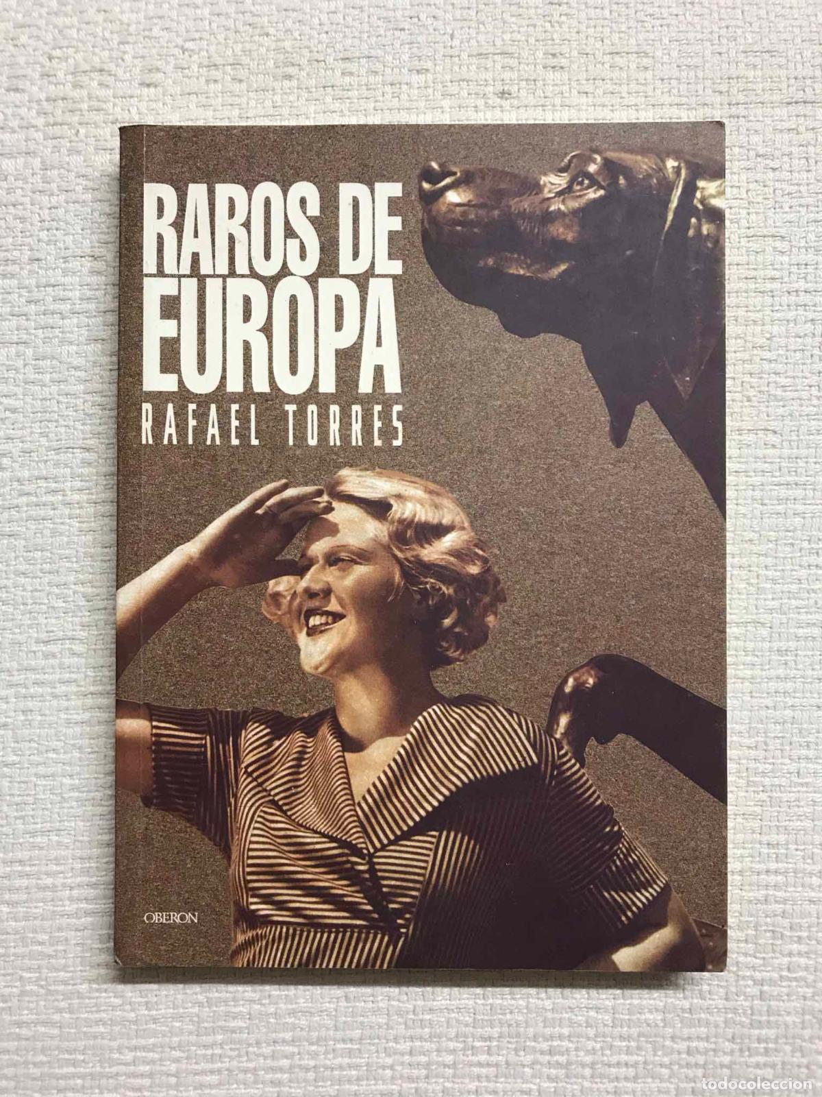 Libros: Raros de Europa - Rafael Torres - Foto 1