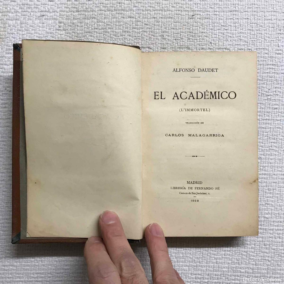 Libros: El acad&eacute;mico (Limmortel) - Alfonso Daudet - Foto 2