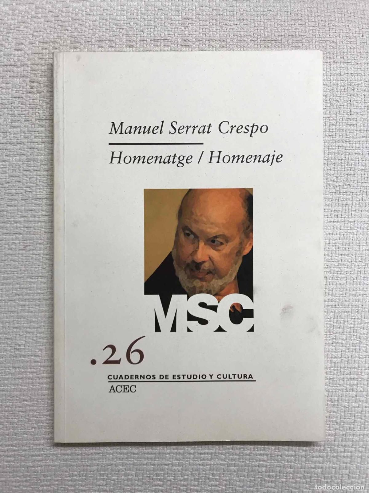 Libros: Manuel Serrat Crespo. Homenatge / Homenaje - Foto 1