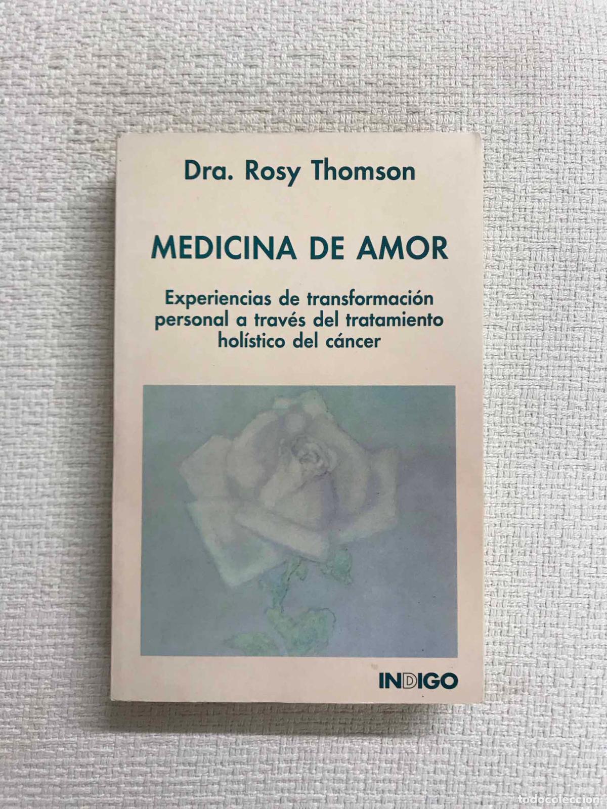 Libros: Medicina de amor - Rosy Thomson - Foto 1