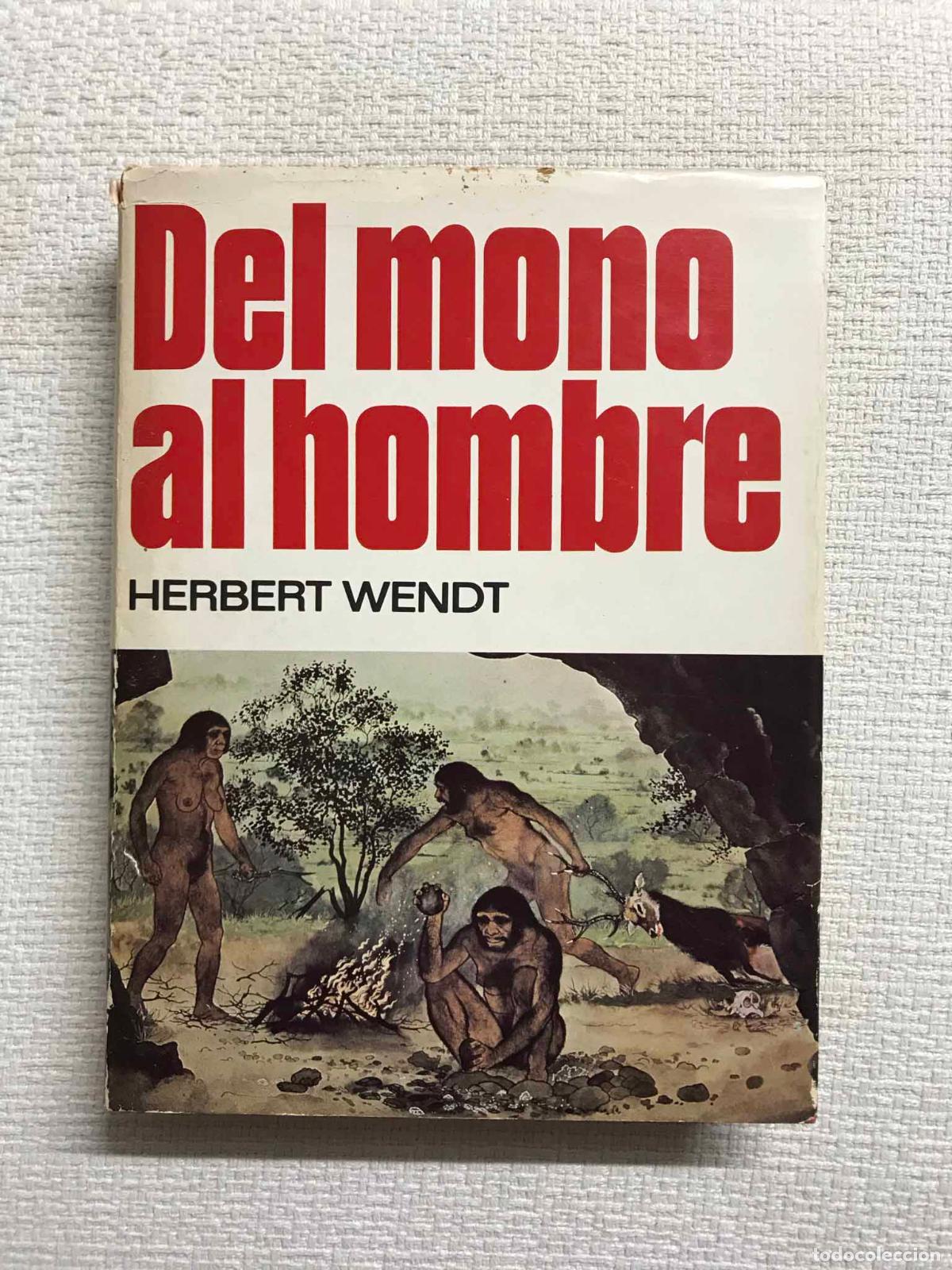 Libros: Del mono al hombre - Herbert Wendt - Foto 1