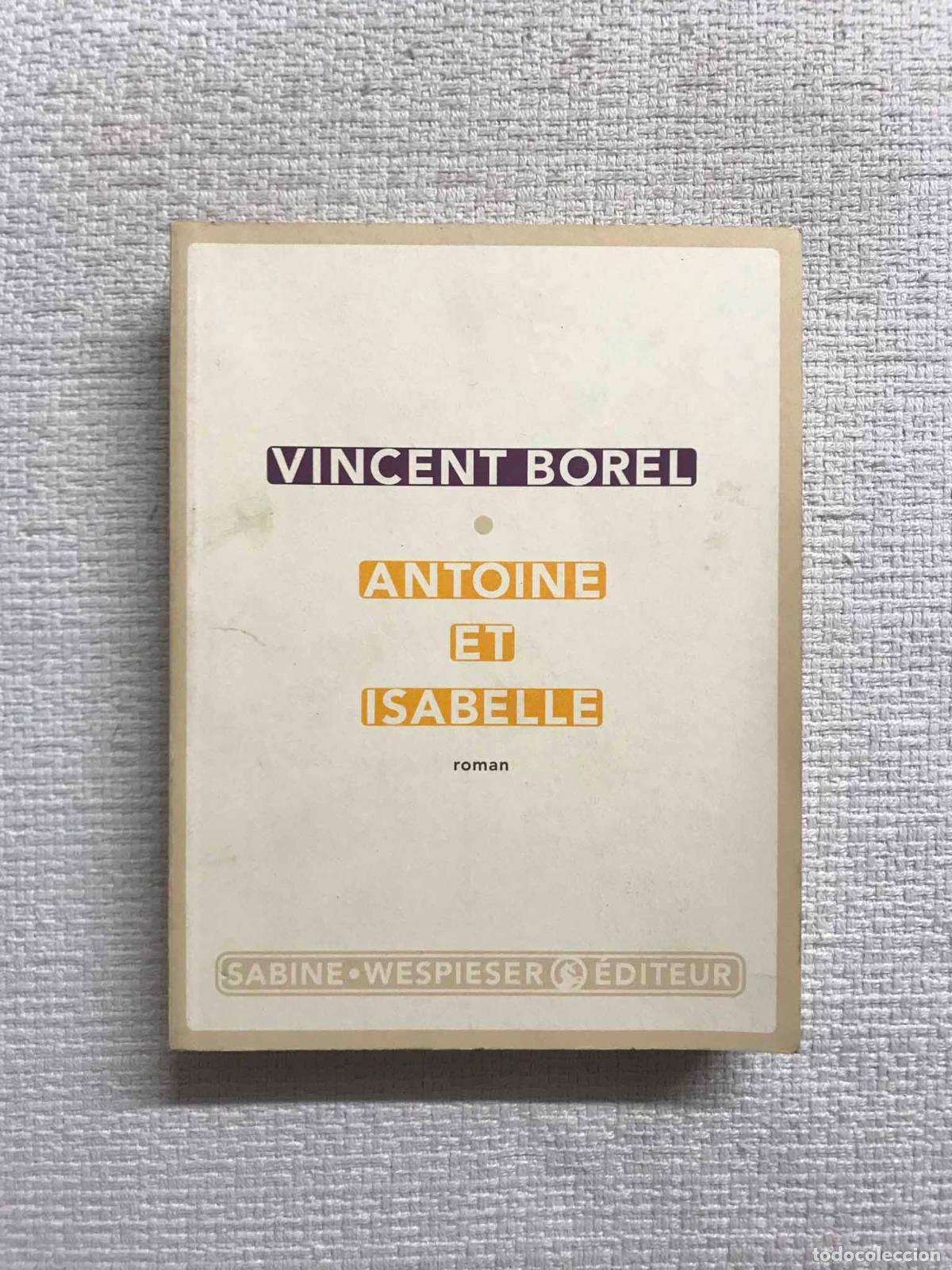 Libros: Antoine et Isabelle - Vincent Borel - Foto 1
