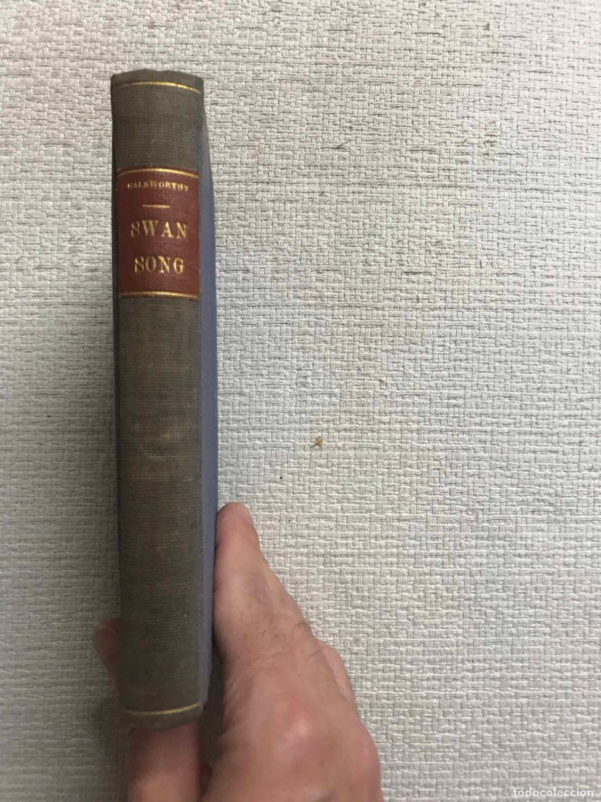 Libros: Swan Song - John Galsworthy - Foto 1