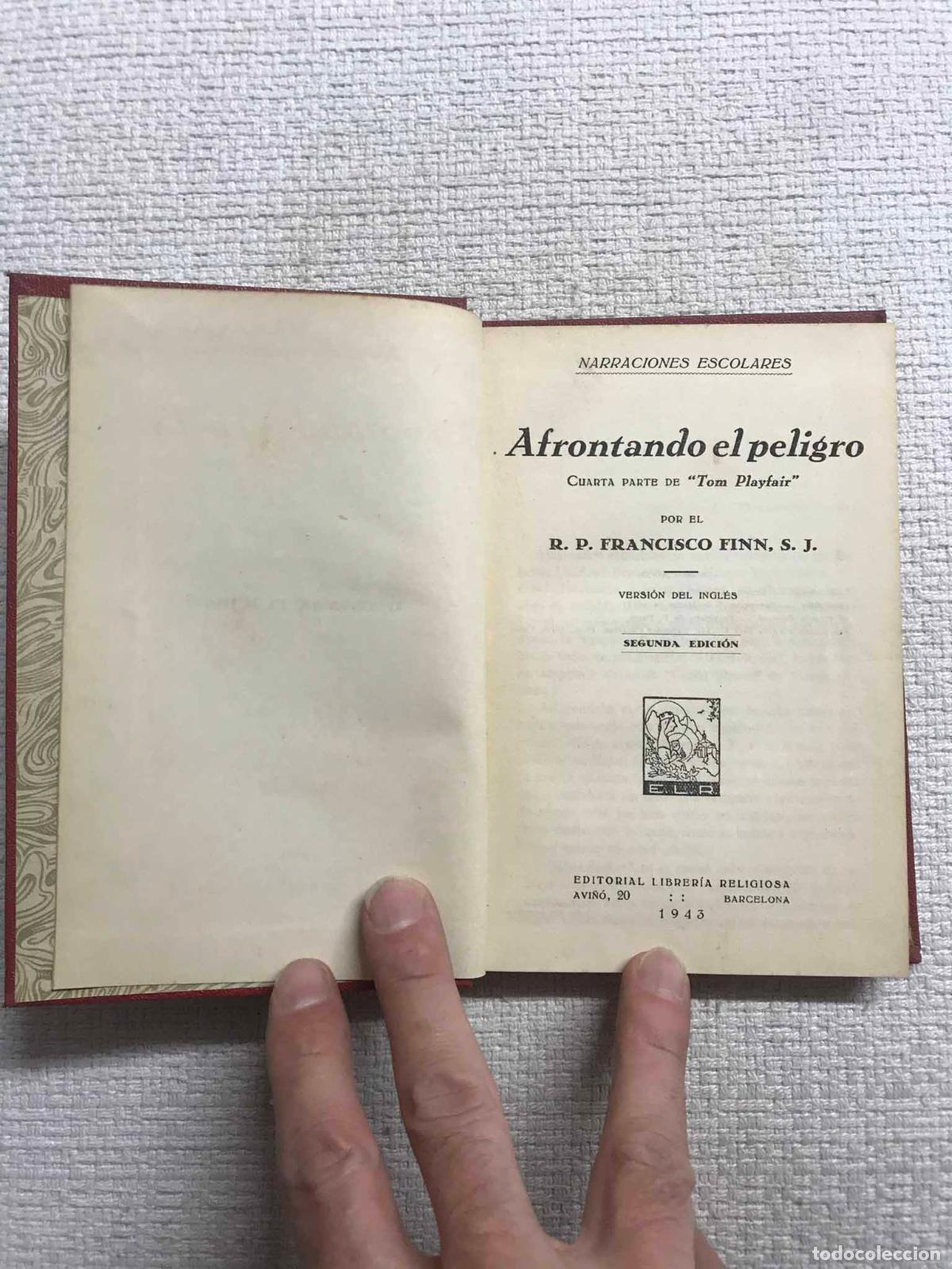 Libros: Afrontando el peligro. Cuarta parte de Tom Playfair - Francisco Finn - Foto 2