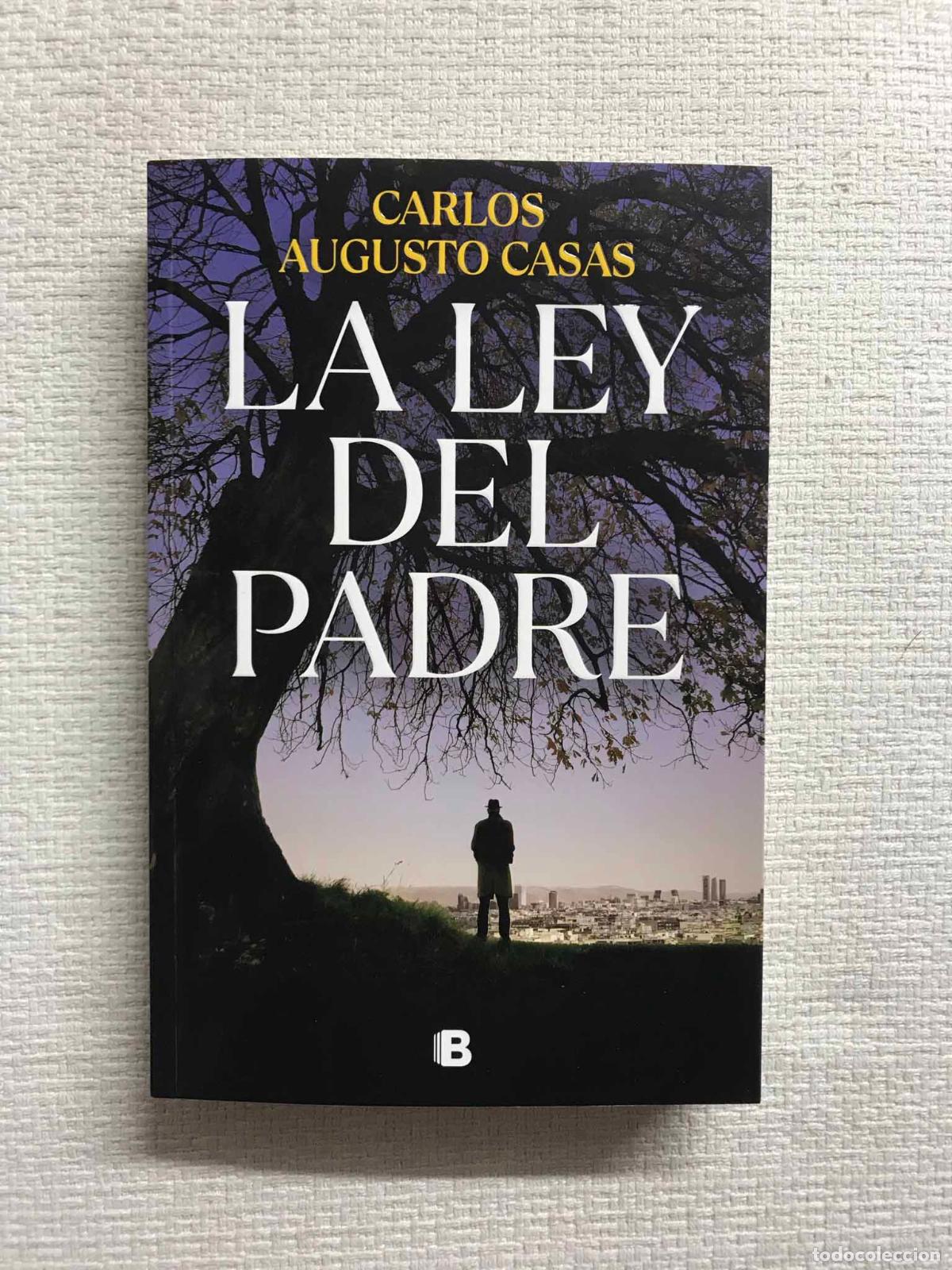 Libros: La ley del padre - Carlos Augusto Casas - Foto 1