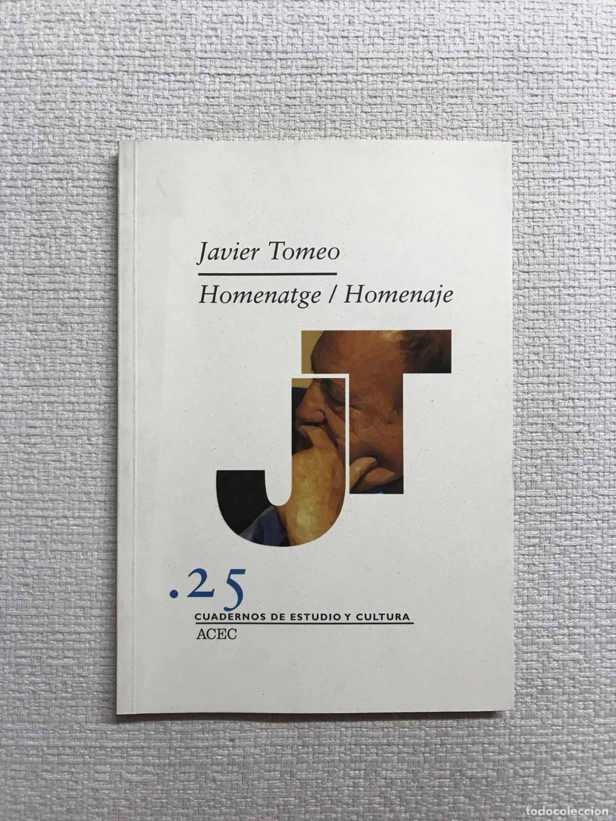 Libros: Javier Tomeo. Homenatge / Homenaje - Foto 1