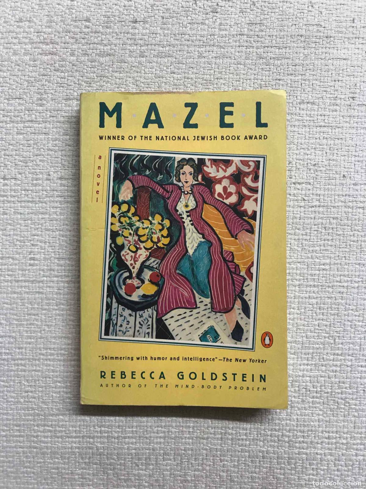 Libros: Mazel - Rebecca Goldstein - Foto 1