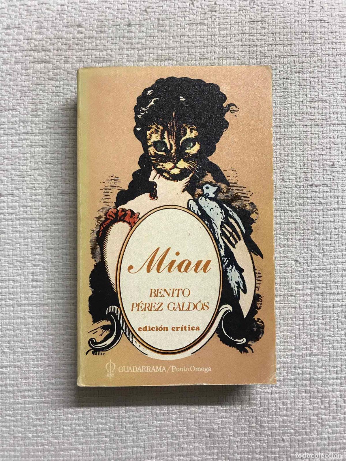 Libros: Miau - Benito P&eacute;rez Gald&oacute;s - Foto 1
