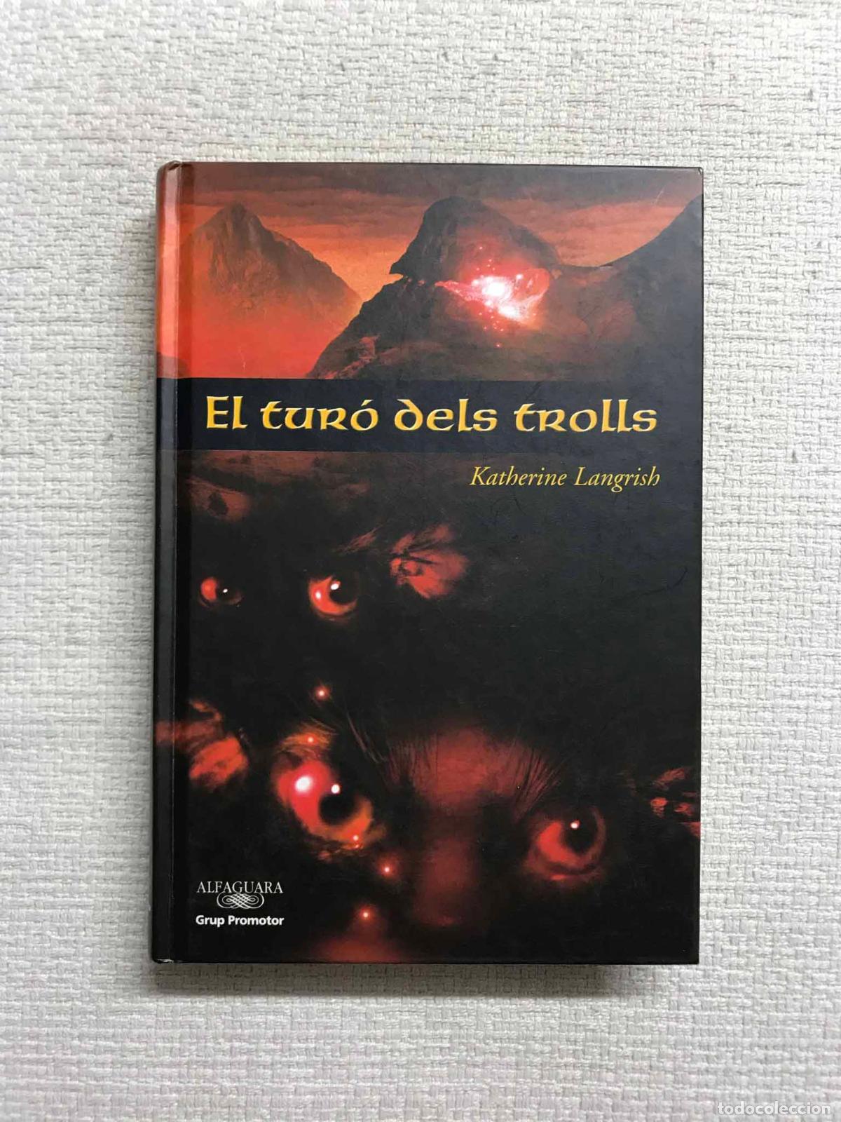 Libros: El Tur&oacute; dels Trolls - Katherine Langrish - Foto 1